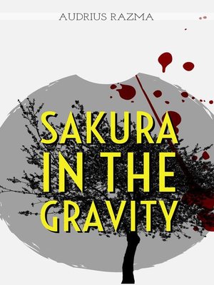 cover image of Sakura in the Gravity
